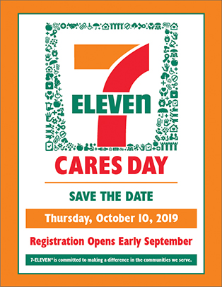 Large poster with 7-Eleven Cares Day logo. Thursday, October 10, 2019. 7 Charities, 1 Day, 1 Team. 7-Eleven is committed to making a difference in the ocmmunities we serve.