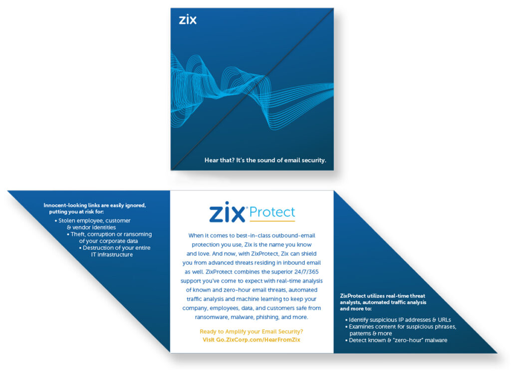 Zix - Did You Hear direct mail 2 featuring an angled trifold with deep blue that reveals product messaging on white inside